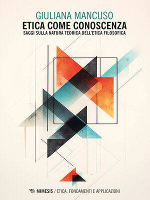 cover image of Etica come conoscenza